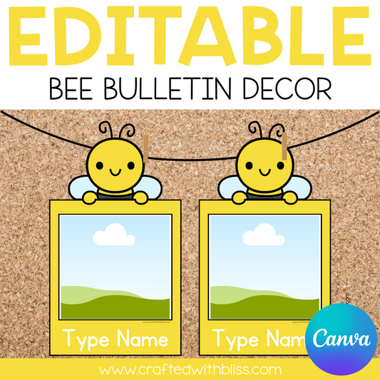 Editable Bee Theme Photo Craft Back to School Spring Bulletin Board Decor Canva