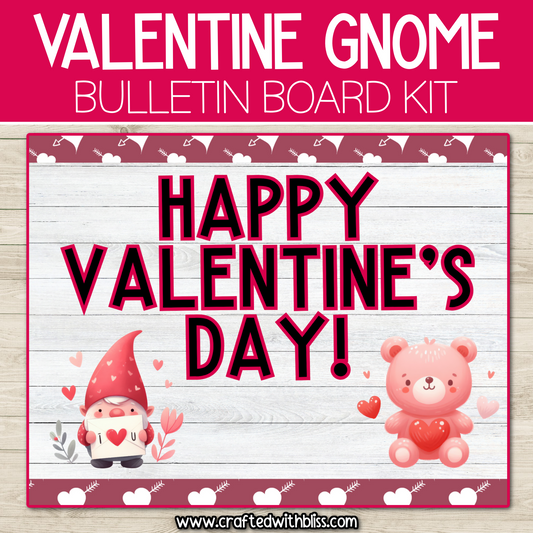 Valentine's Day Gnome Bulletin Board Kit Door Classroom Decor February