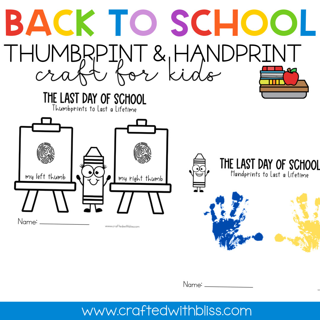 Back to School Thumbprint & Handprint Art Craft | Last Day Of School