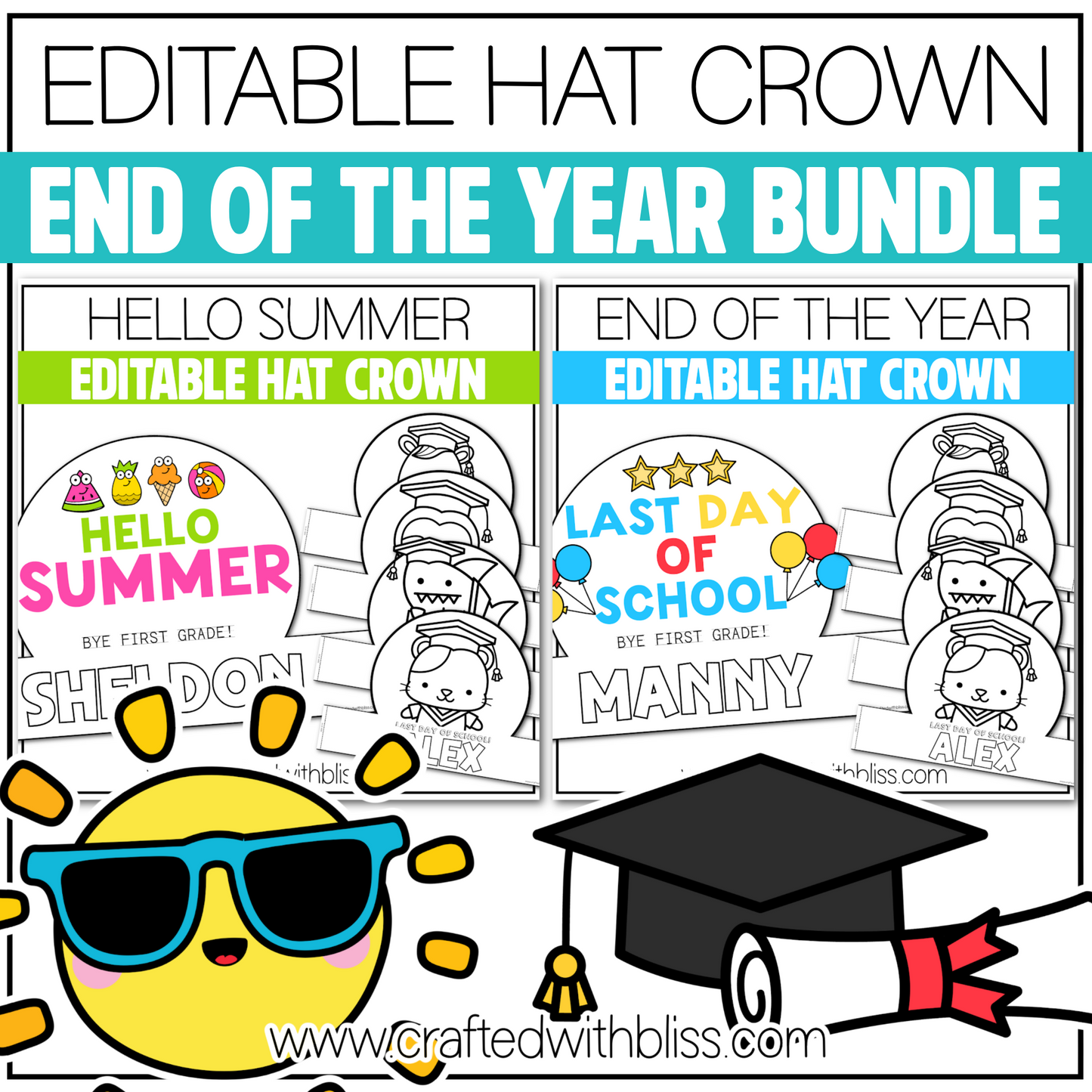 Editable Hat End of the Year and Summer Craft Crown Last Day Of School Bundle
