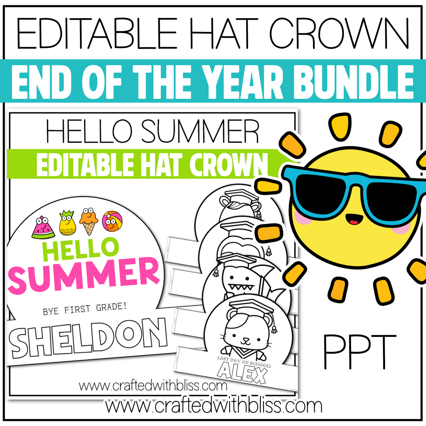 Editable Hat End of the Year and Summer Craft Crown Last Day Of School Bundle