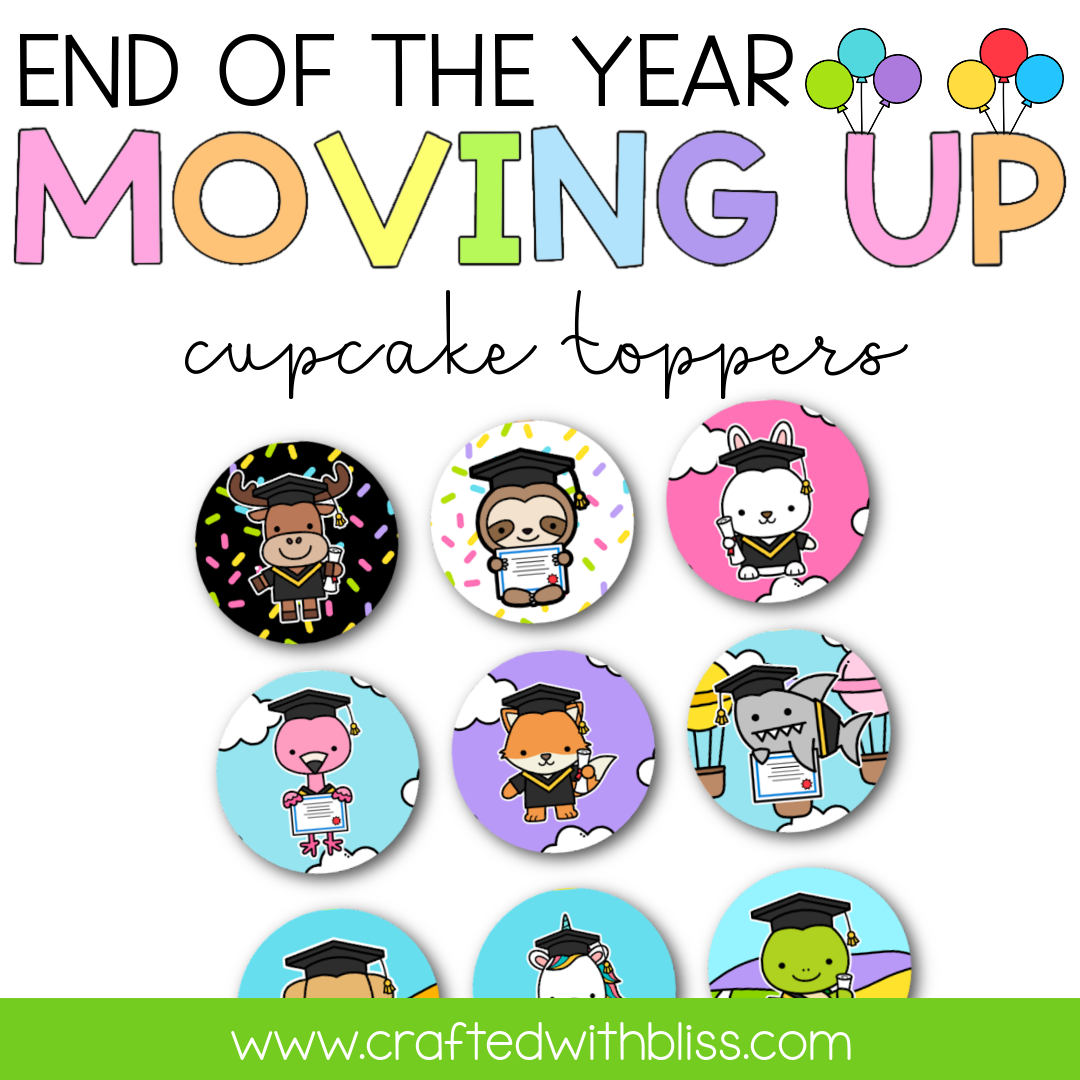 Moving Up Resources Mini Bundle | End of the Year | Graduation