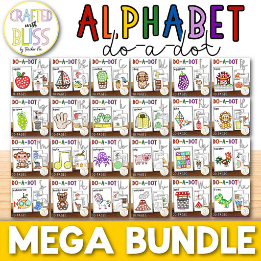 500+ Pages Alphabet Dot Markers Mega Bundle Do-A-Dot (Preschool, Sped, Kindergarten, OT) Save More with this bundle!