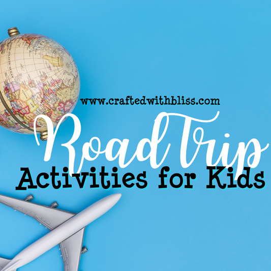 Road Trip Activities for Kids