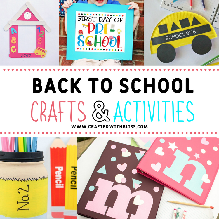 Back to School Crafts and Activities – CraftedwithBliss