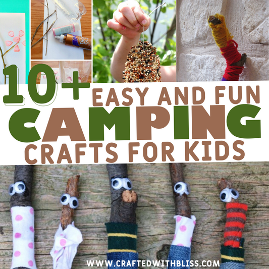 Easy and Fun Camping Crafts for Kids