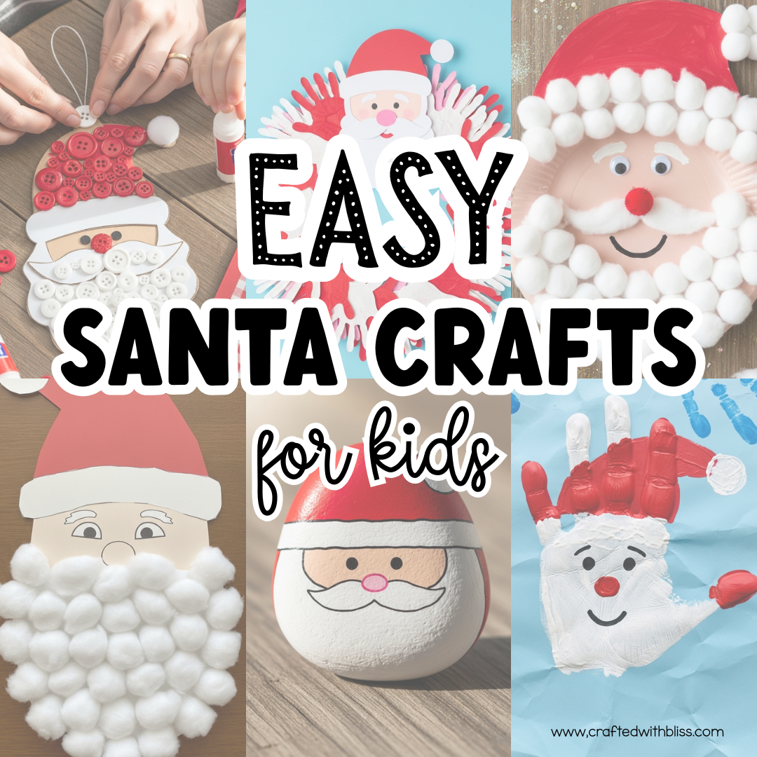 20 Easy Santa Crafts for Kids The Ultimate Christmas Activity List