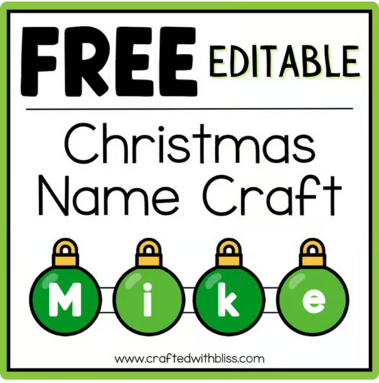 Easy Holiday Fun Free Editable Christmas Name Craft Ornament