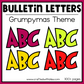 Gr i n c. h Bulletin Board Letters