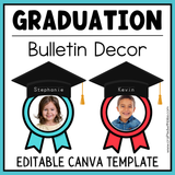 Editable Graduation Bulletin Decor [Pre-k, Preschool, Kinder] End of the Year