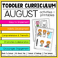 August Toddler Curriculum Activities and Printable Tot School Homeschool Daycare