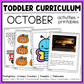 October Toddler Curriculum Activities and Printable Tot School Homeschool