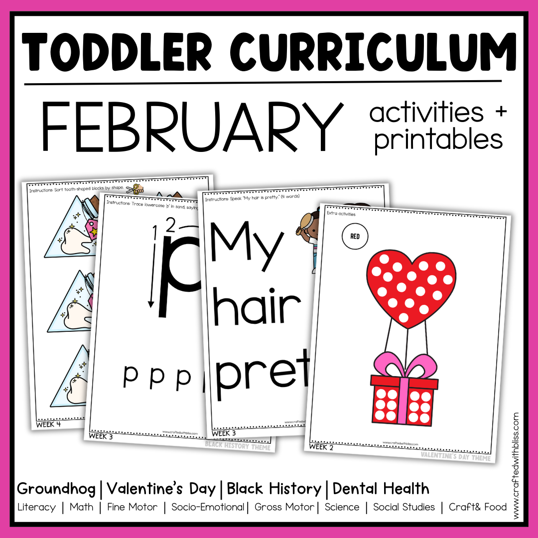 February Toddler Curriculum Activities and Printable Tot School Homeschool