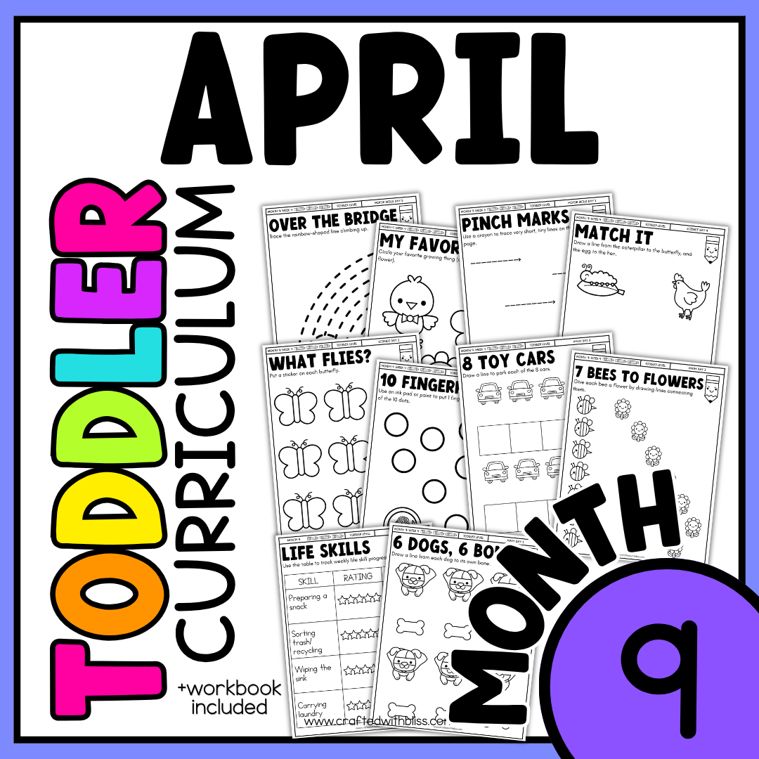 April Month 9 Toddler Curriculum Workbook Homeschool Tot School Daycare