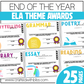 Editable ELA End of the Year Awards