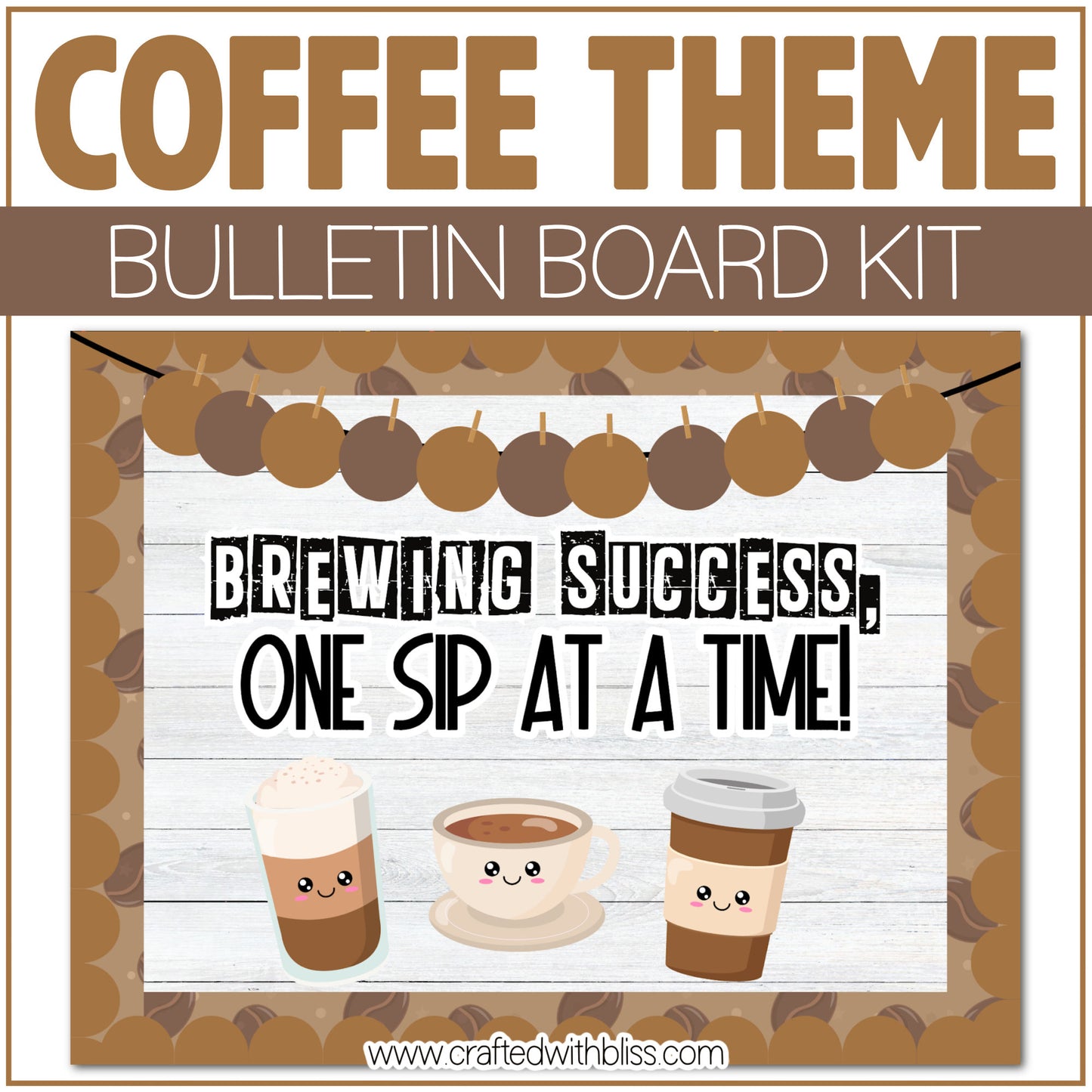 Coffee Theme Brewing Bulletin Board Kit Door Classroom Decor Bulletin Decoration