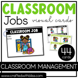 Classroom Jobs Visual Cards | Classroom Management Tool