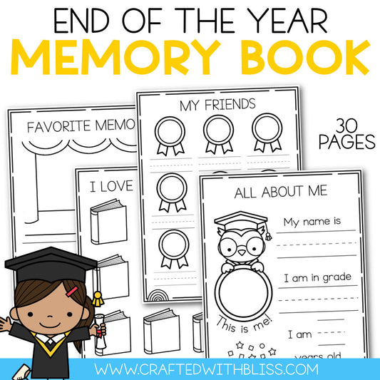 End of the Year Memory Book (K - Third Grade)