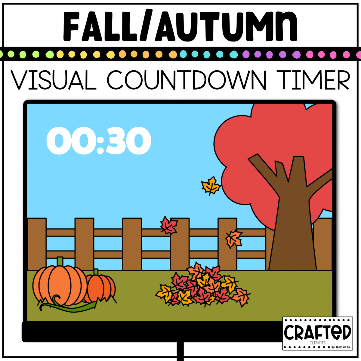 Fall Visualk Fall Visual Timer Classroom Management Tool Transition PPT Video Autum ...