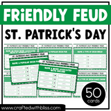 St. Patrick's Day Party Friendly Feud Game